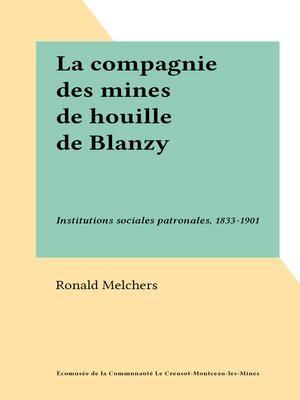 cover image of La compagnie des mines de houille de Blanzy